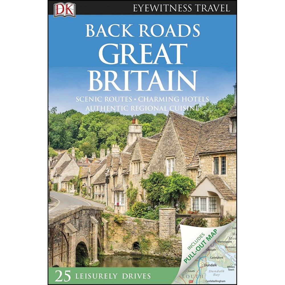 Great Britain Back Roads Eyewitness Travel Guide